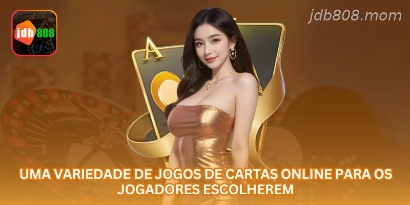 Mesas de cartas online JDB808 com dealer ao vivo, limites e controle de banca no Brasil